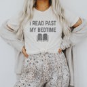  I Read Past My Bedtime Readers Librarian Funny Sarcastic English Grammar Soft Cozy Longer Length Unisex Graphic Tee T-shirt