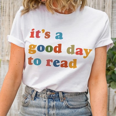 It's A Good Day Soft Unisex Graphic Tee T-shirt