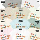  It's A Good Day Soft Unisex Graphic Tee T-shirt