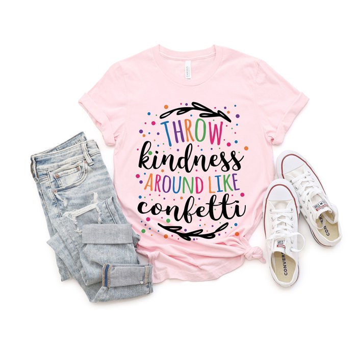 Throw Kindness around like Confetti Soft Unisex Graphic Tee T-shirt