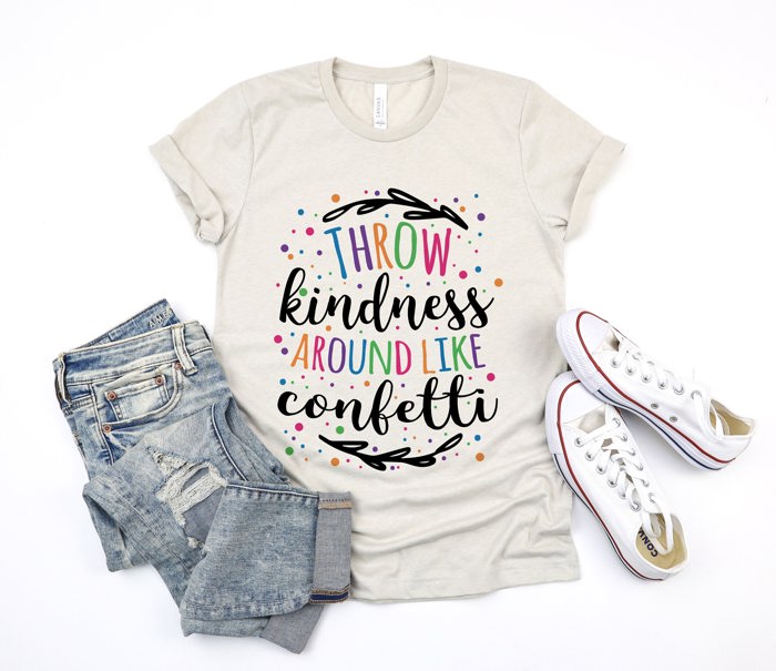 Throw Kindness around like Confetti Soft Unisex Graphic Tee T-shirt