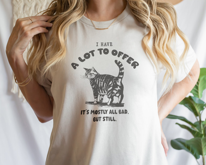 A Lot to Offer It's Mostly Bad. But Still. Soft Cozy Longer Length Unisex Graphic Tee T-shirt