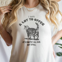  A Lot to Offer It's Mostly Bad. But Still. Soft Cozy Longer Length Unisex Graphic Tee T-shirt