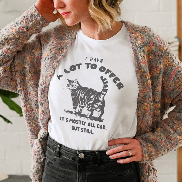 A Lot to Offer It's Mostly Bad. But Still. Soft Cozy Longer Length Unisex Graphic Tee T-shirt