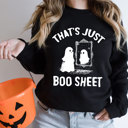  That's Just Boo Sheet - Halloween Ghost Soft Unisex Graphic Sweatshirt Print