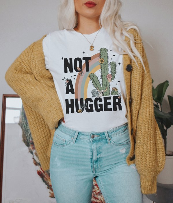 Not a Hugger Funny Cacti Cactus Saying Desert Rainbow Soft Unisex Graphic Tee T-shirt