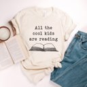  All The Cool Kids Are Reading Teaching Teacher Soft Cozy Longer Length Unisex Graphic Tee T-shirt