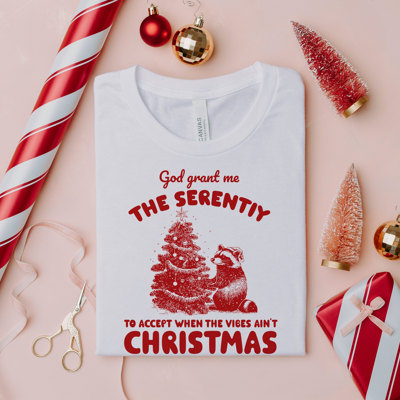 God Grant Me The Serenity To Accept When The Vibes Aint Christmas - T-Shirt (Crewneck)  100 Cotton Solid Colors Jersey Tee (Unisex)  Bella Canvas, T-Shirt (