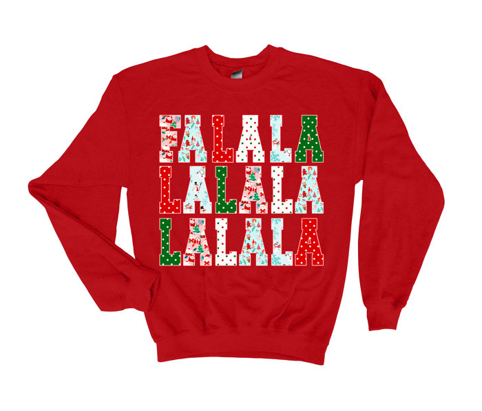 Fa La La La La La La La La - Festive Christmas Carols - Drop Should Comfy Sweatshirt