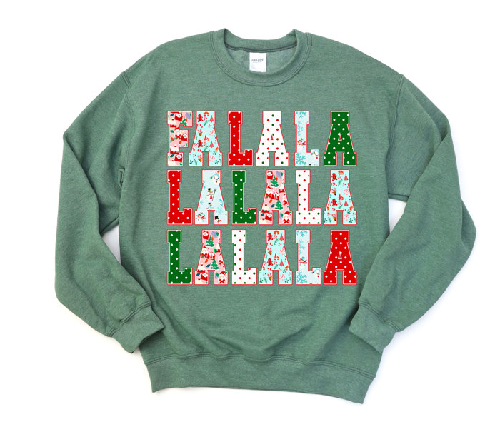 Fa La La La La La La La La - Festive Christmas Carols - Drop Should Comfy Sweatshirt