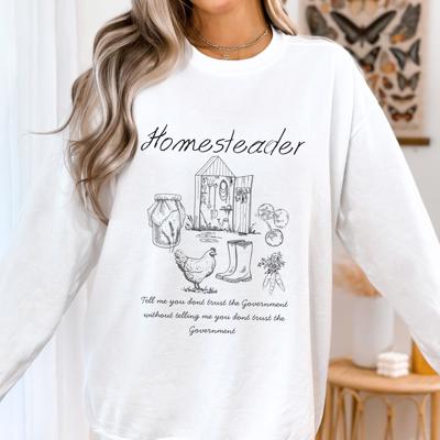 Homesteader chicken sweatshirt farmhouse chicken top backyard chicken lover tee farm fresh egg top rustic country sourdough sweatshirt