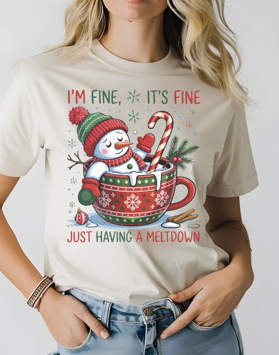 I'm Fine, It's Fine, Just Having a Meltdown - Funny Christmas Snowman Hot Cocoa Tee, Holiday Humor Shirt, Cute Winter Graphic Gift Top