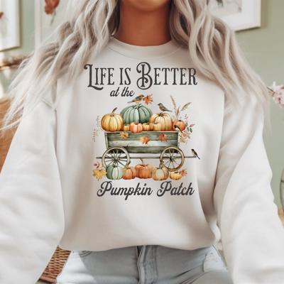 Life is Better at the Fall Pumpkin Patch - Cozy Autumn Crew Neck Sweatshirt, Rustic Farmhouse Pumpkin Wagon Top, Cute Harvest Graphic Shirt