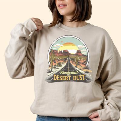 Wander Lust and Desert Dust - Western Adventure Crew Neck Sweatshirt, Retro Road Trip Graphic Top, Boho Travel Lover Shirt, Southwestern Style