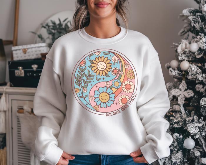 Balance Over Hustle - Retro Flower Power Yin Yang Crew Neck Sweatshirt, Positive Vibes Graphic Top, Boho Motivational Shirt, Self Care Gift for Women