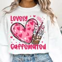  Lovely and Caffeinated Crew Sweatshirt