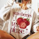  Strawberries Yes Please Crew Sweatshirt