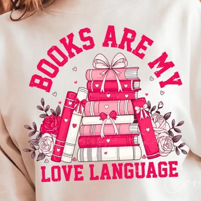 Books Are My Love Language Crew Sweatshirt