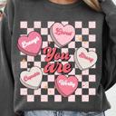  You Are...Conversation Hearts Crew Sweatshirt