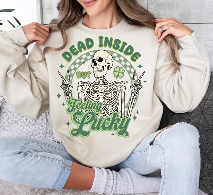 Dead Inside But Feeling Lucky Crew Sweatshirt