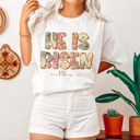  He Is Risen Matthew 28:6 Tee