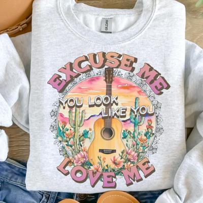 Excuse Me You Look Like You Love Me Crew Sweatshirt