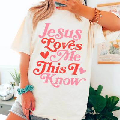 Jesus Loves me This I Know Tee