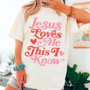  Jesus Loves me This I Know Tee