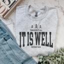  Through It All It Is Well With My Soul Crew Sweatshirt