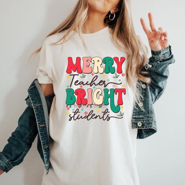 Merry Teacher Bright Students Tee