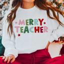  Merry Teacher Crew Sweatshirt