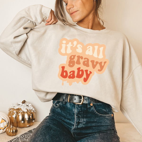 It's All Gravy Baby Crew Sweatshirt