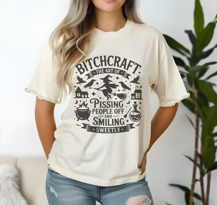 Bitchcraft the Art of Pissing People Off and Smiling Sweetly -  Graphic Tee Funny Witch Halloween Shirt Snarky Sarcastic Witty Spooky Witchcraft Top Gothic Vintage Fall T-Shirt