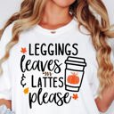  Leggings Leaves  & Lattes Please Tee