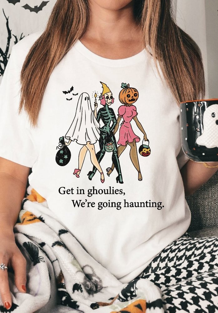 Get In Ghoulies We're Going Haunting Tee