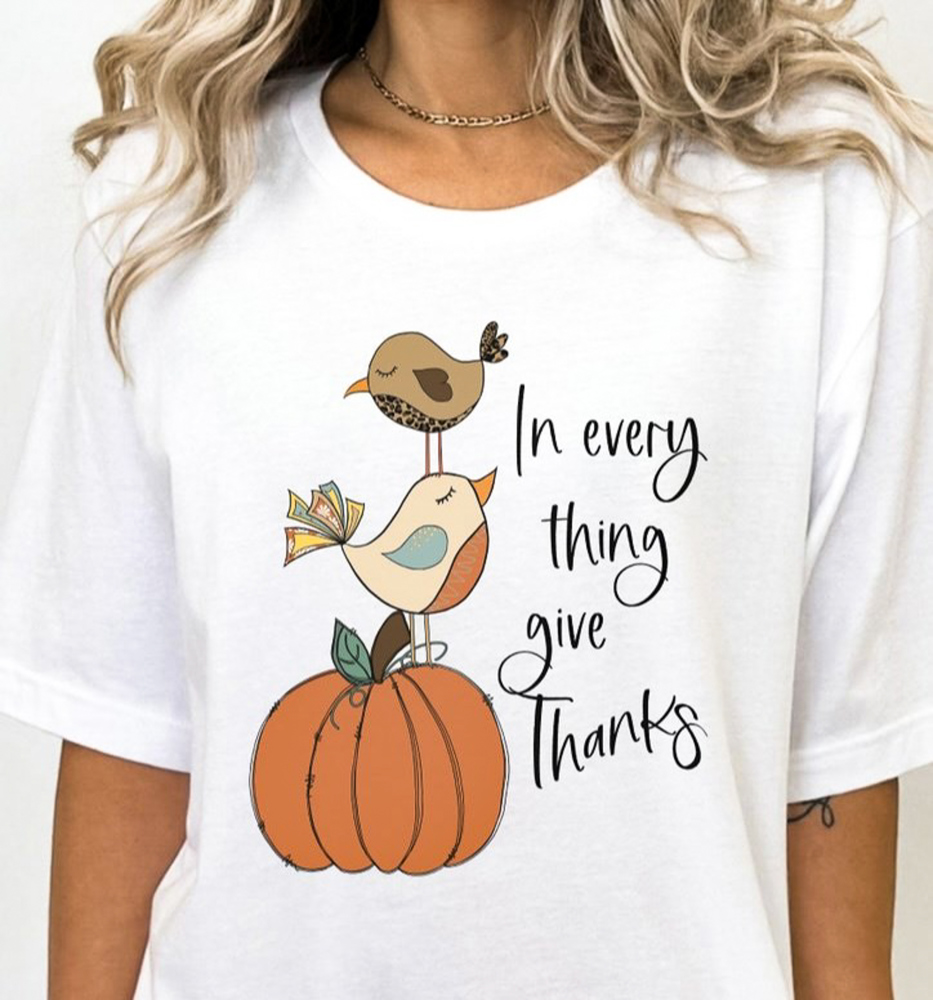 In Every Thing Give Thanks Tee