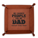 My Favorite People Call Me Personalized Leather Tray Tray