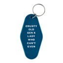 Crusty Old Gen X Lady Vintage Style Motel Keychains with Funny Sayings in 30+ Styles