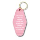 Coffee Mascara Ride at Midnight Vintage Style Motel Keychains with Funny Sayings in 30+ Styles