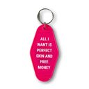 Perfect Skin and Free Money Vintage Style Motel Keychains with Funny Sayings in 30+ Styles