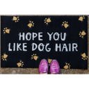 Hope You Like Dog Hair Cute Doormats - Indoor/Outdoor Rugs with Sayings