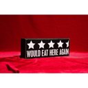 Would Eat Here Again  Cute and Funny Graphic Wooden Box Signs with Sayings for Gallery Walls