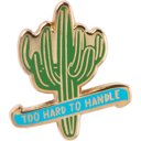 Too Hard To Handle Cactus Cute Enamel Pins on Giftable Cards - 20+ Styles Available