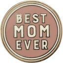 The Best Mom Ever Round Cute Enamel Pins on Giftable Cards - 20+ Styles Available