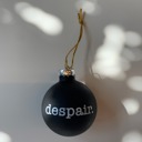 Single Despair Holiday Mini Glass Ornament in Black