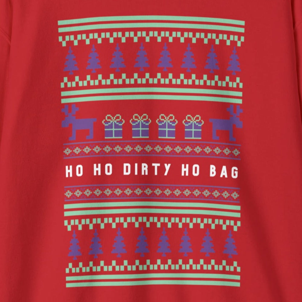 Ho Ho Dirty Ho Bag "Ugly Christmas Sweater" Unisex Heavy Blend™ Crewneck Sweatshirt (Sizes S-4X)