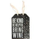 Be Kind - Be Helpful - Bring Wine Cute Wine Bottle Gift Tags for Gifting Wine | Reusable Holiday Funny Saying Gift Hangers