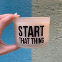 Start That Thing 3-Wick Candle | Bergamot Scent Giftable Glass Candle with Quote - Motivational GIft, Brother Candle, Life of the Party Jar Candle