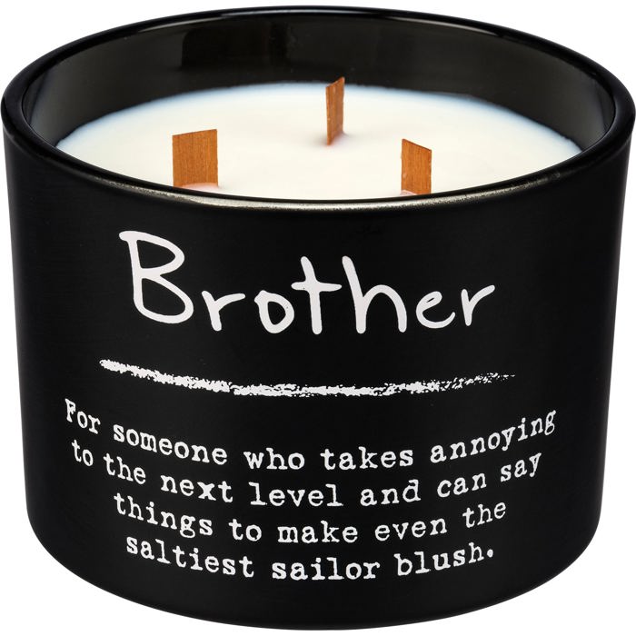 Giftable Glass Candle with Quote - Motivational GIft, Brother Candle, Life of the Party Jar Candle