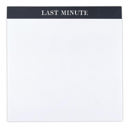 Last Minute Chunky Square Notepad Block Luxe Feminine Chunky List Notepads - Sh*t List, This Beautiful Mess, Last Minute - Stocking Stuffer Stationery Desk Pad